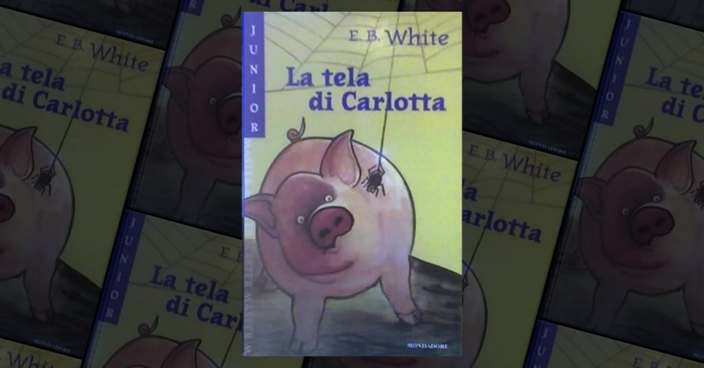 Romanzi Vegan - "La tela di Carlotta" di E.B. White